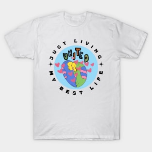 Funny United best life T-Shirt